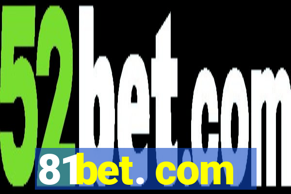 81bet. com